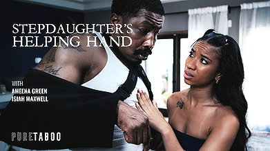 Ameena Green – Stepdad You Need Help With That Boner