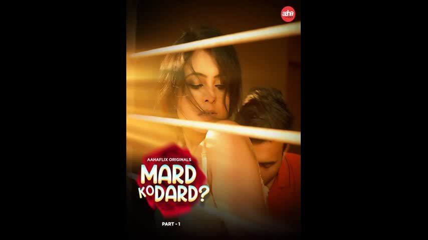 Mard Ko Dard? Ep1-3